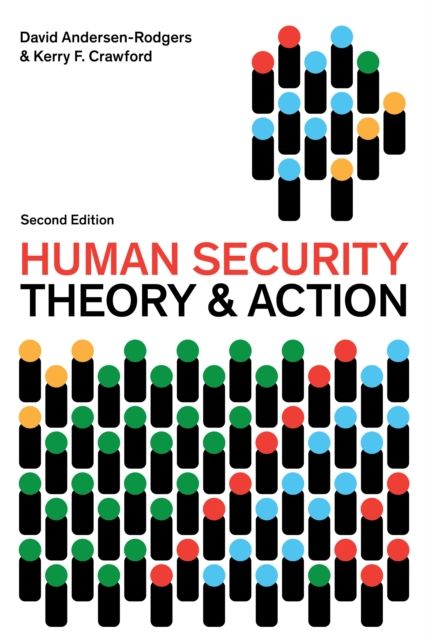Human Security : Theory and Action