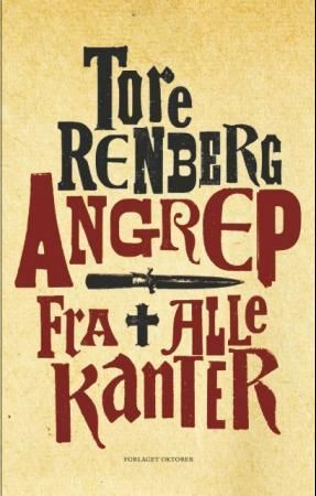 Angrep fra alle kanter : roman
