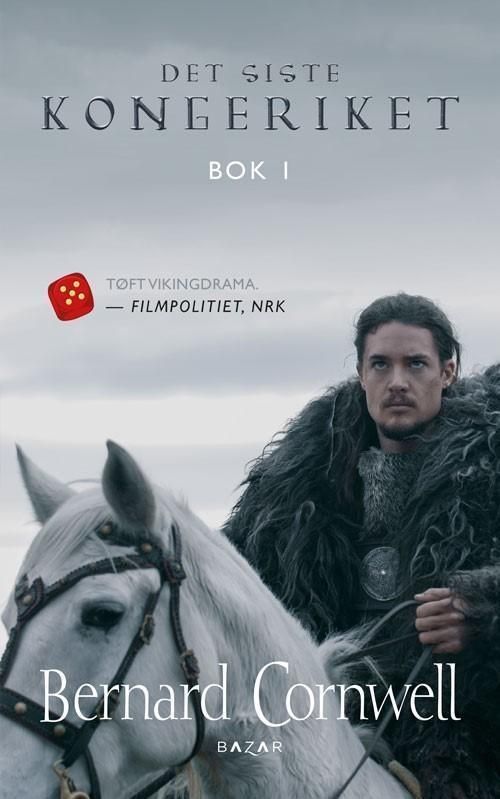 Det siste kongeriket : roman