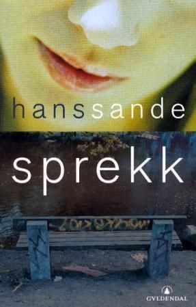Sprekk : roman