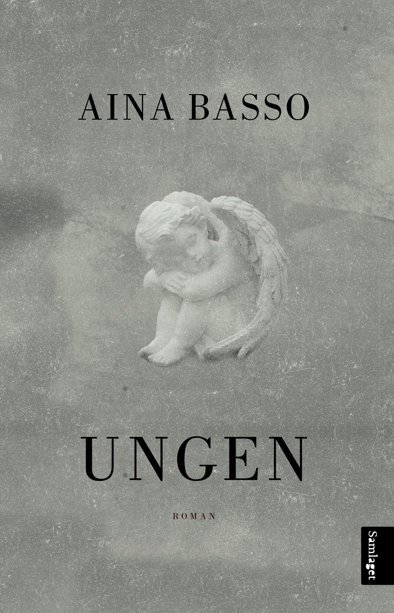 Ungen : roman