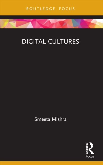 Digital Cultures