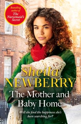 Forsidebilde av The Mother and Baby Home : A warm-hearted new novel from the Queen of Family Saga