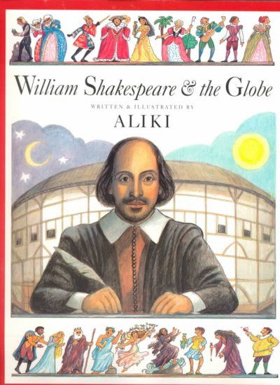 William Shakespeare & the Globe