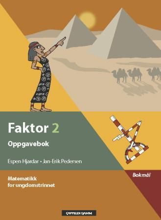 Faktor 2 : oppgavebok : matematikk for ungdomstrinnet