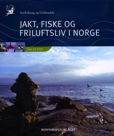 Aschehoug og Gyldendals jakt, fiske og friluftsliv i Norge. Bd. 3 : hav og kyst