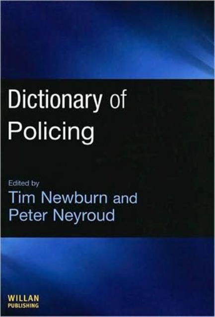 Dictionary of Policing