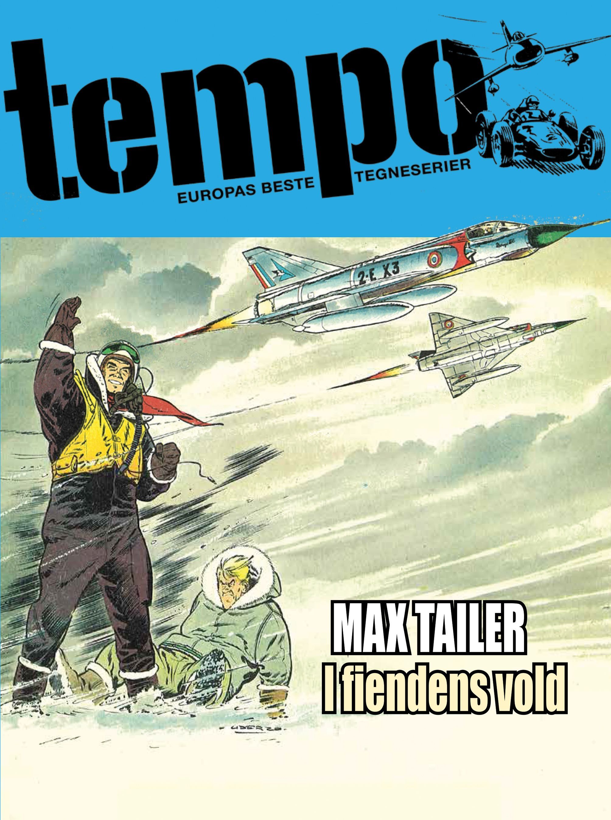 Max Tailer : i fiendens vold