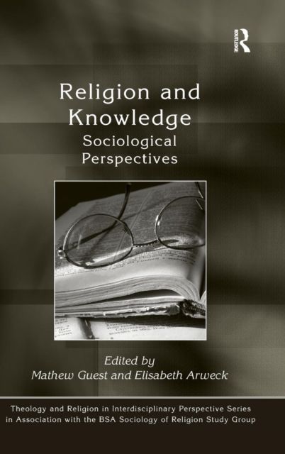 Religion and Knowledge : Sociological Perspectives