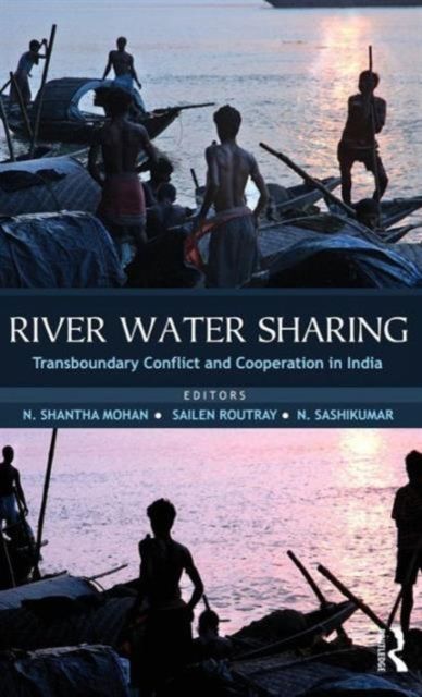 River Water Sharing : Transboundary Conflict and Cooperation in India