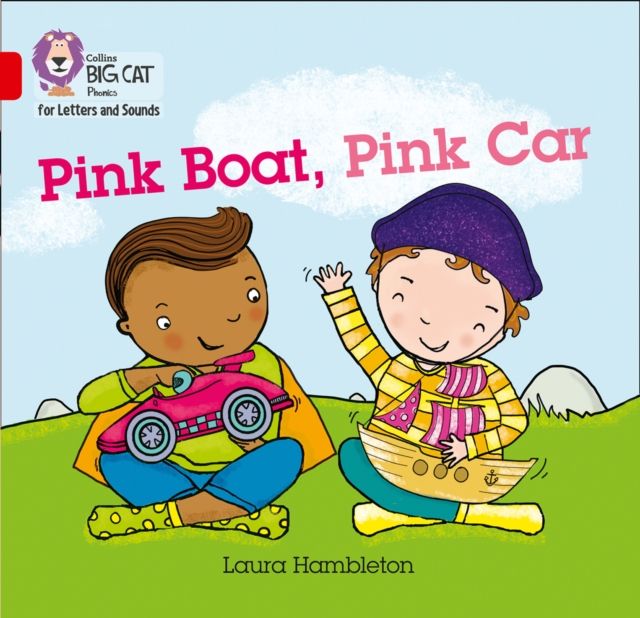 Pink Boat, Pink Car : Band 02b/Red B