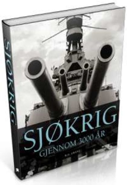 Sjøkrig : 3000 år med maritim krigføring