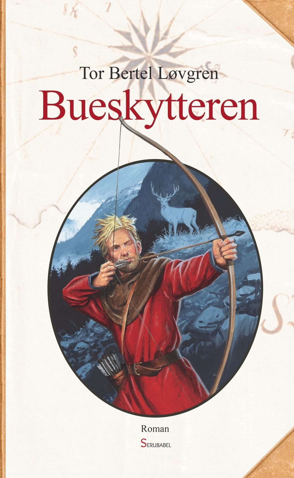 Bueskytteren : andre bind i trilogien om Tord