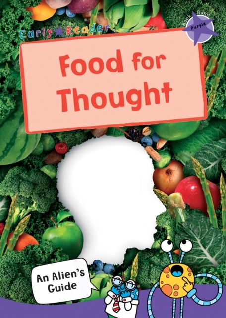 Food for Thought : (Purple Non-fiction Early Reader)