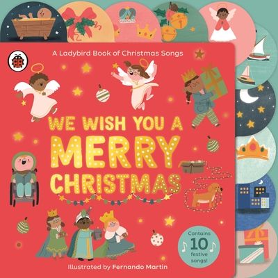 We Wish You A Merry Christmas : A Ladybird Book of Christmas Songs