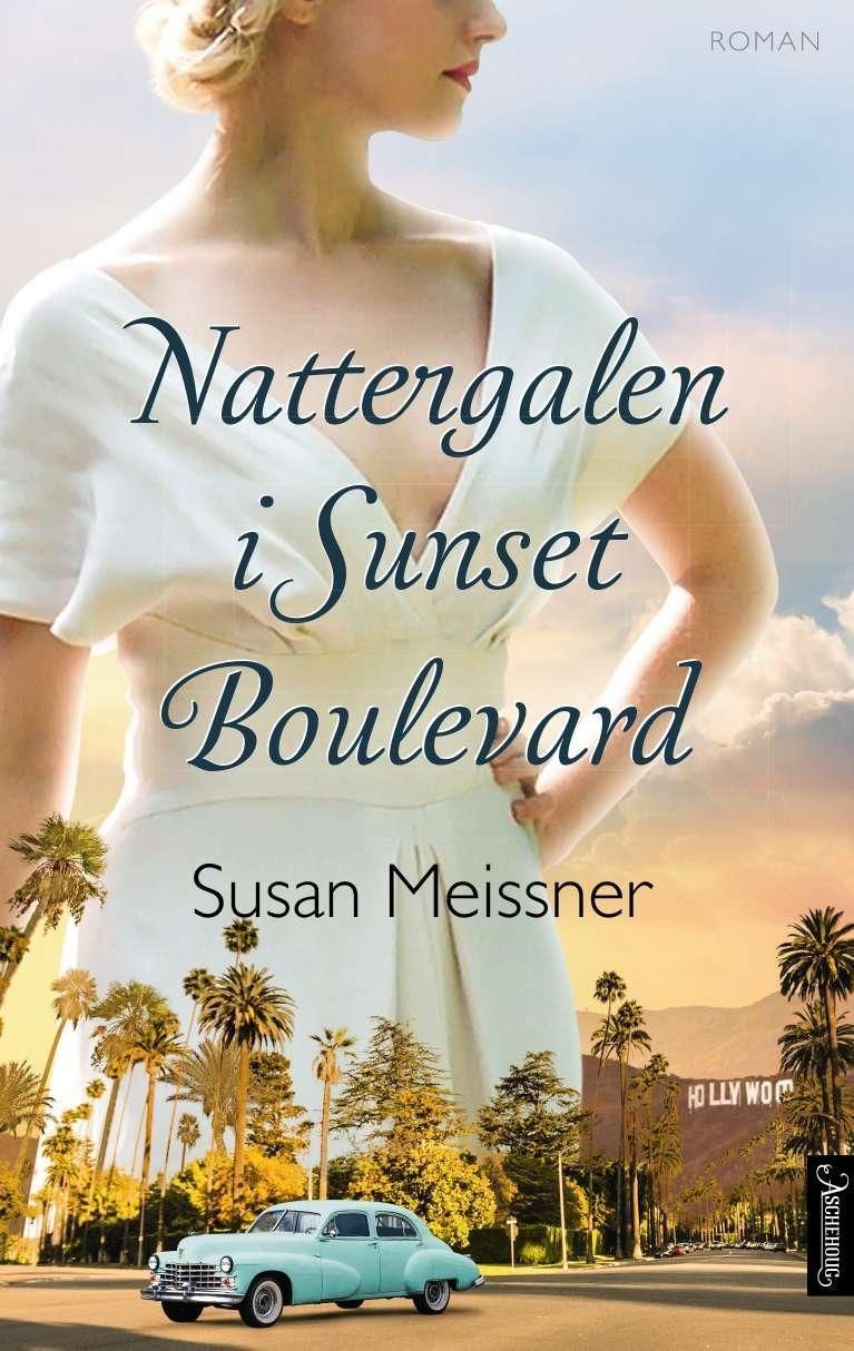 Nattergalen i Sunset Boulevard : roman