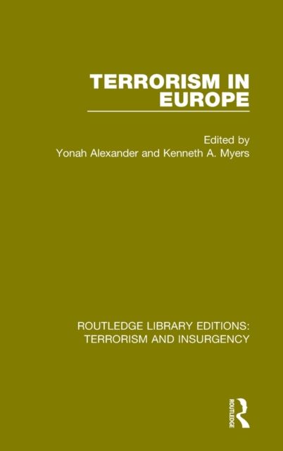 Terrorism in Europe (RLE: Terrorism & Insurgency)