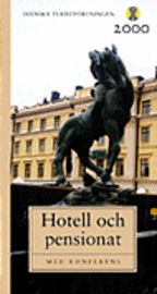 Hotell och pensionat 2000 : med konferens