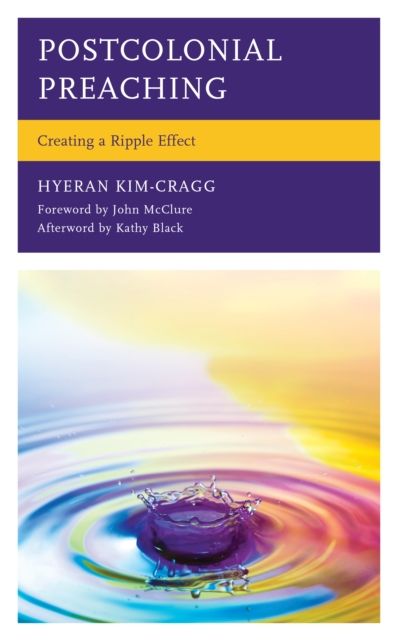 Forsidebilde av Postcolonial Preaching : Creating a Ripple Effect