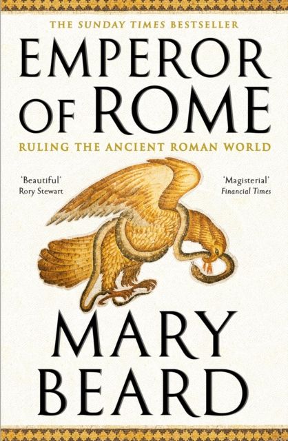 Emperor of Rome : The Instant Sunday Times Bestseller