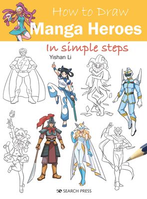 How to draw manga heroes in simple steps