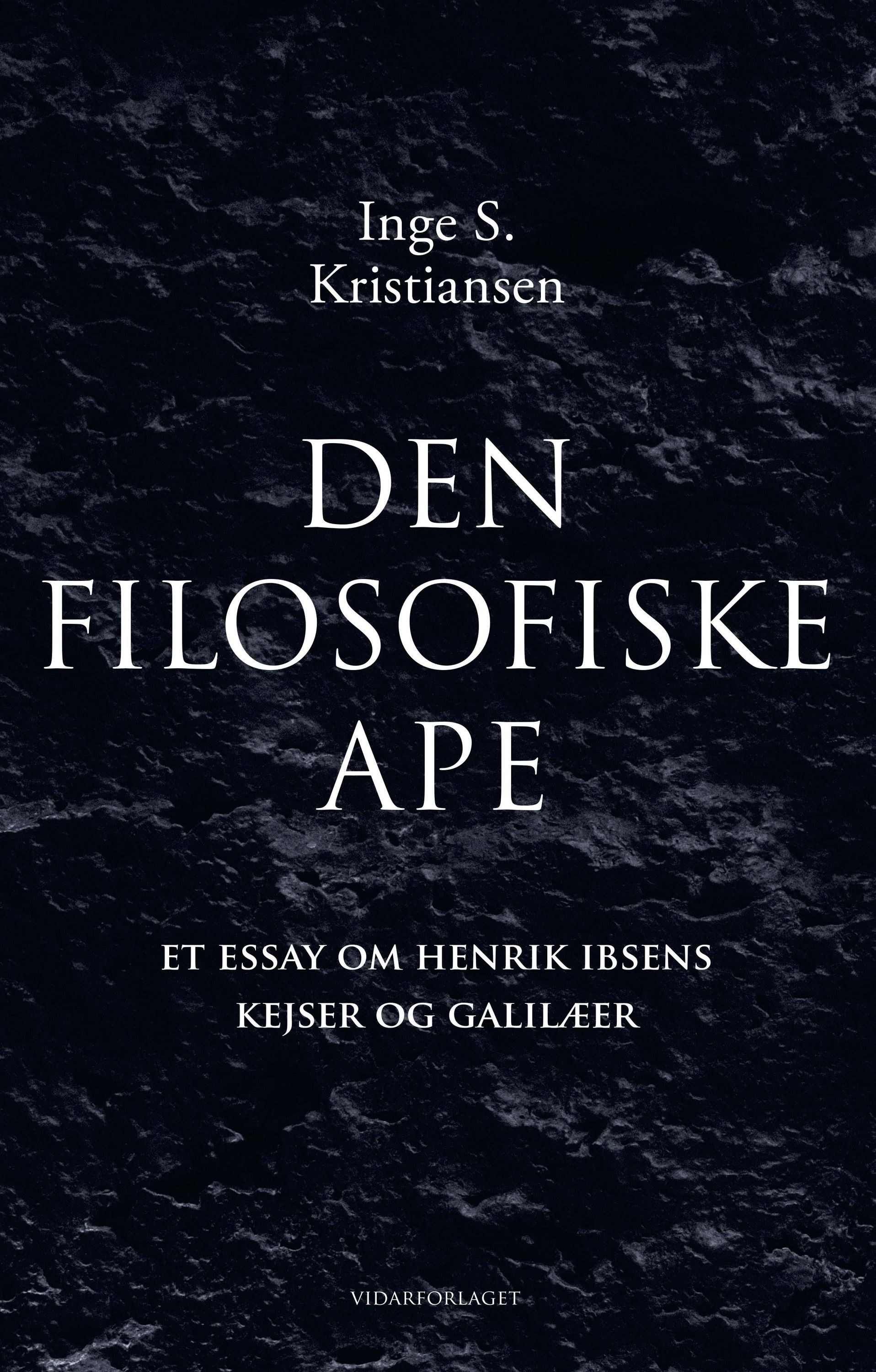Den filosofiske ape : et essay om Henrik Ibsens Kejser og galilæer