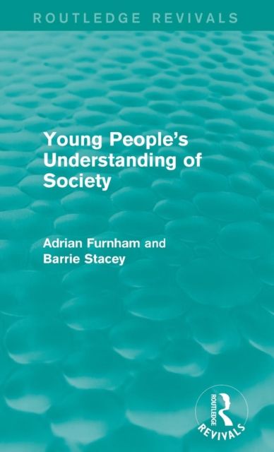 Young People's Understanding of Society (Routledge Revivals)