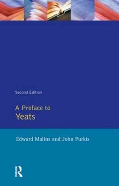 A Preface to Yeats