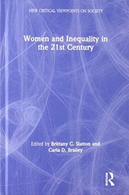 Women and Inequality in the 21st Century