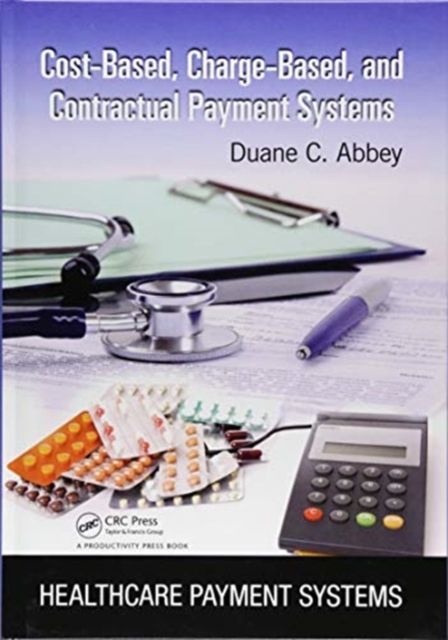 Cost-Based, Charge-Based, and Contractual Payment Systems