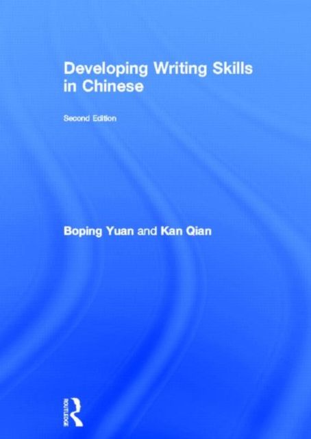 Developing Writing Skills in Chinese