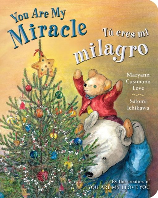 Tu eres mi milagro / You Are My Miracle