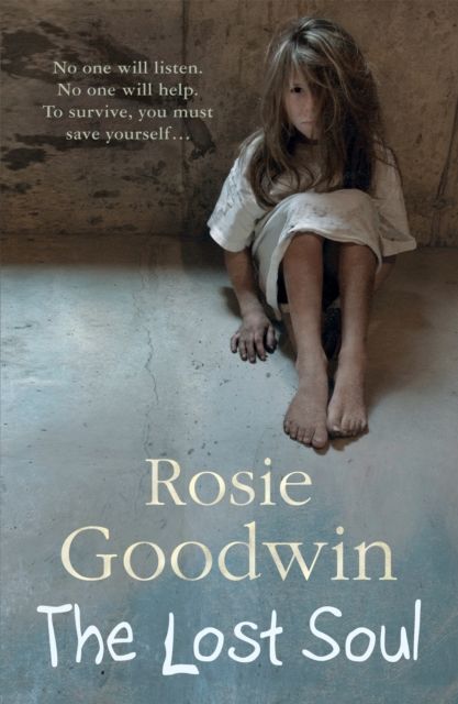 Forsidebilde av The Lost Soul : An abandoned child's struggle to find those she loves