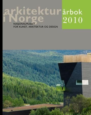 Arkitektur i Norge : årbok 2010