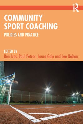 Community Sport Coaching : Policies and Practice