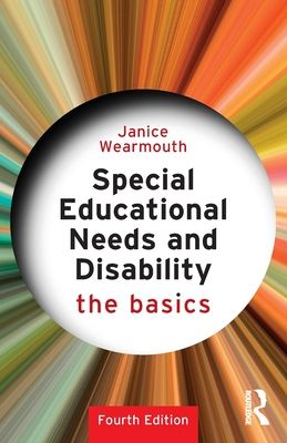 Special Educational Needs and Disability : The Basics