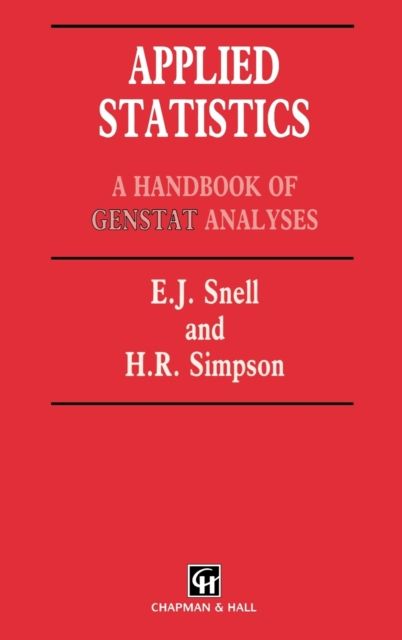Applied Statistics : Handbook of GENSTAT Analysis