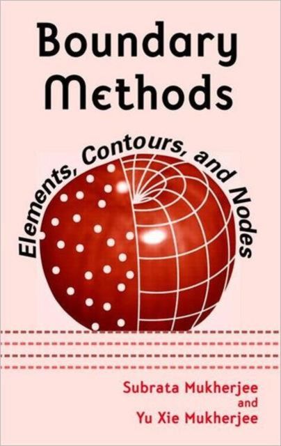 Boundary Methods : Elements, Contours, and Nodes