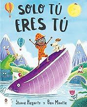 Solo tú eres tú