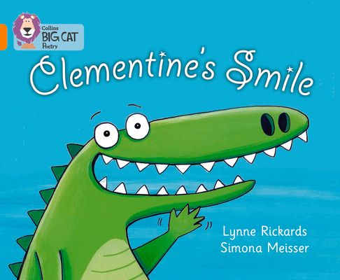 Clementine’s Smile : Band 06/Orange