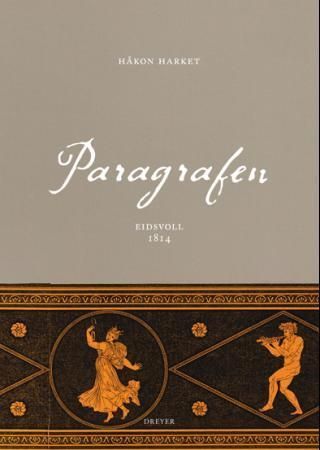 Paragrafen : Eidsvoll, 1814