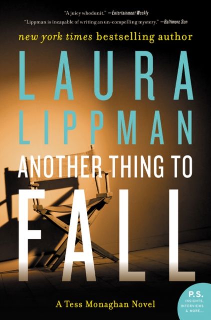 Another Thing to Fall : A Tess Monaghan Novel