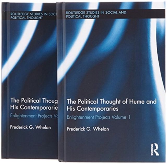 Political Thought of Hume and His Contemporaries : Enlightenment Projects