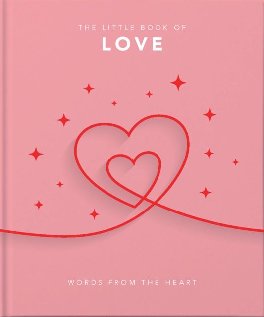 The Little Book of Love : Words from the heart