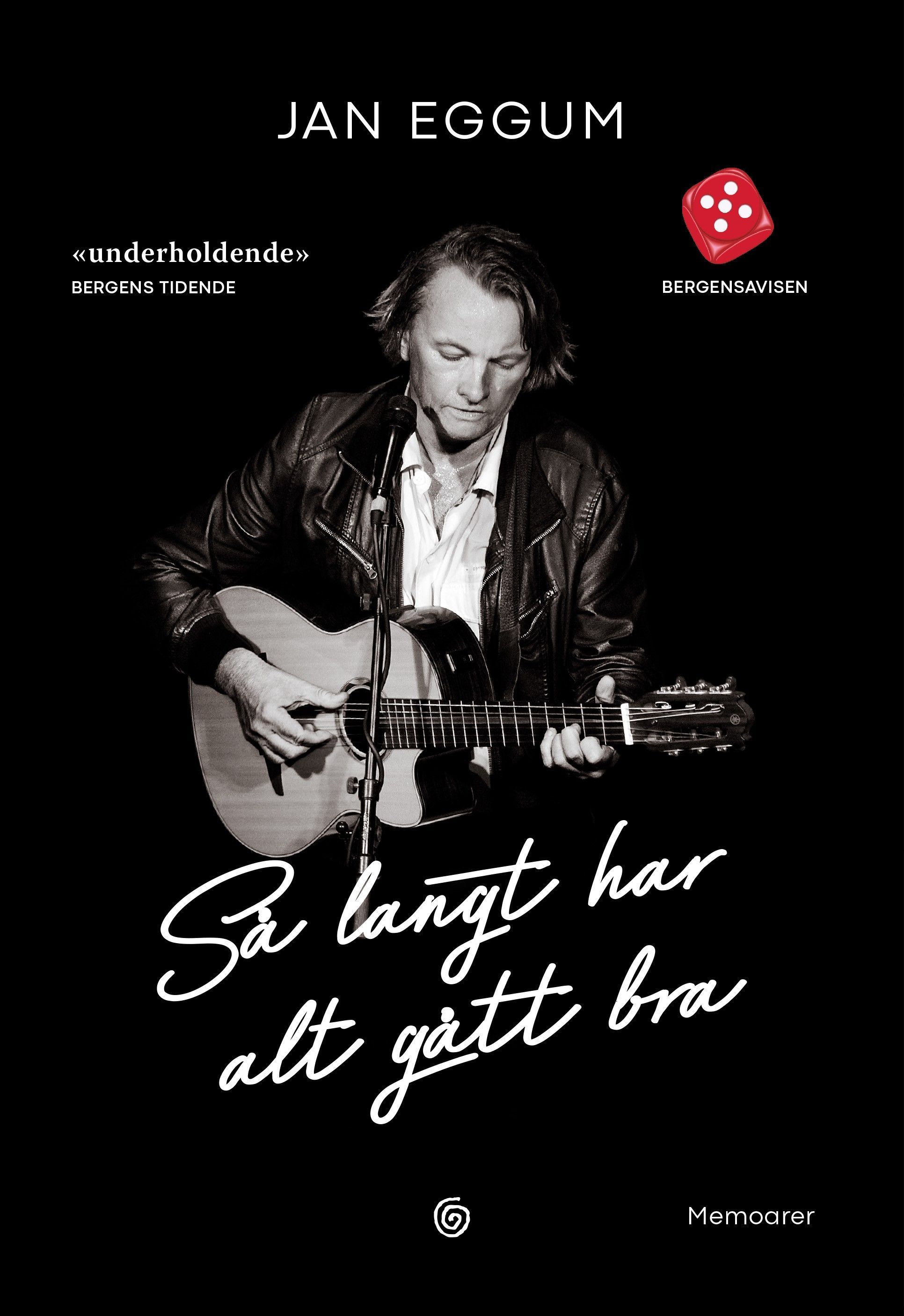 Så langt har alt gått bra : memoarer