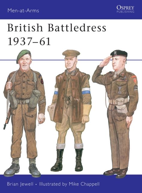 British Battledress 1937–61