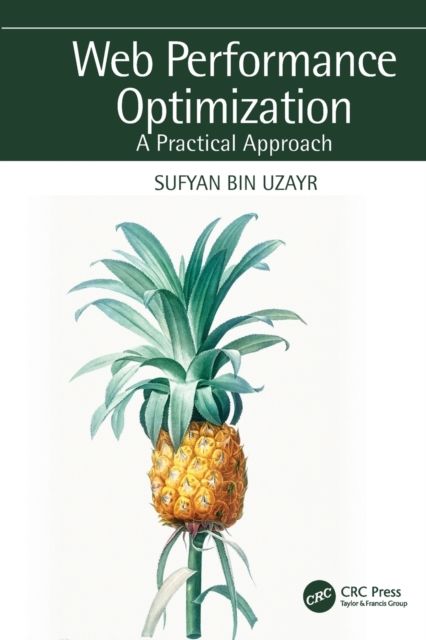 Web Performance Optimization : A Practical Approach