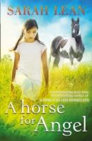 A horse for Angel