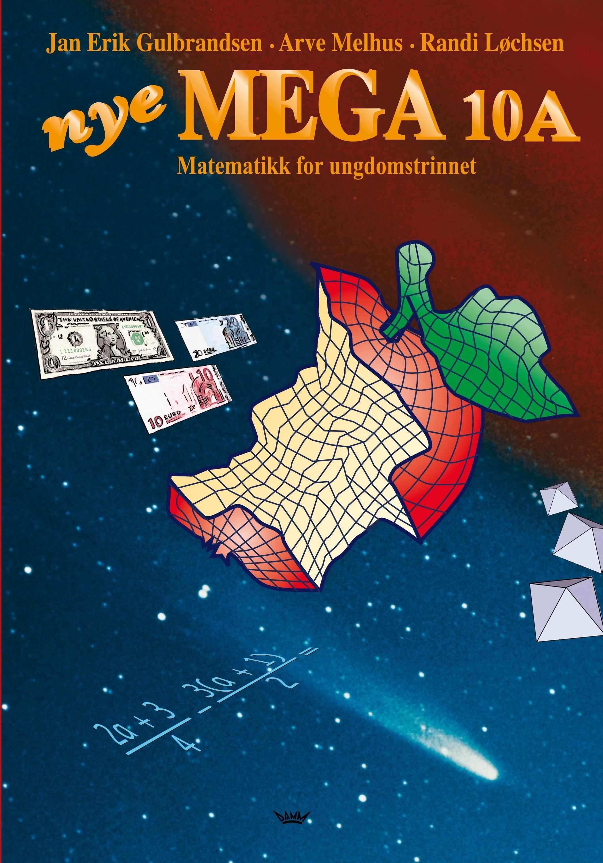 Nye mega 10A : matematikk for ungdomstrinnet : grunnbok 10A