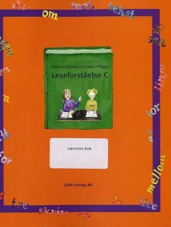 Leseforståelse C : lærerens bok